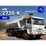 Mb 2726 6x4 Ano 2011 2012 Tanque Pipa 20 Mil L 2831