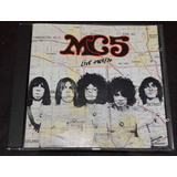 Mc5 Cd Live 1969 70 Import França 1a Ed Kick Out The Jams