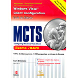 Mcts Configuring Windows Vista