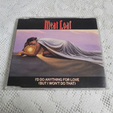 Meat Loaf I d Do Anything For Love Cd Maxi Single Bat Out Of