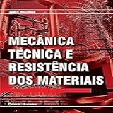 Mecânica Técnica E Resistência Dos Materiais