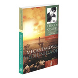 Mecanismos Da Mediunidade novo Projeto Francisco Cândido