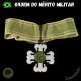 Medalha Brasil Ordem Do Mérito Militar 2 Guerra Mundial
