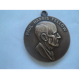 Medalha Paul Harris Fellow  rotary Internacional
