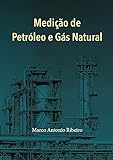 Medição De Petróleo E Gás Natural