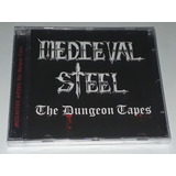 Medieval Steel   The Dungeon