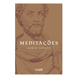 Meditações: De Marco Aurelio Editorial Edipro Tapa Mole 2019