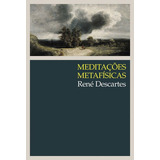 Meditações Metafísicas De Descartes René Editora Wmf Martins Fontes Pod Capa Mole Edição 4 edição 2016 Em Português