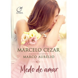 Medo De Amar