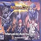 Mega City Manual