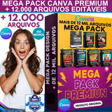 Mega Pack Canva Premium 12 Mil Arquivos Prontos