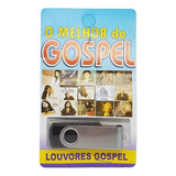 Mega Pen Drive Gospel E Adoração Top 500 Múslcas