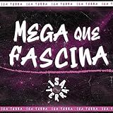 Mega Que Fascina 