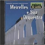 Meirelles E Sua Orquestra Cd Raízes Do Samba 2000