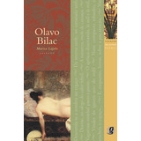 Melhores Poemas Olavo Bilac: Seleção E Prefácio: Marisa Lajolo, De Bilac, Olavo. Melhores Poemas Editorial Grupo Editorial Global, Tapa Mole En Português, 2003