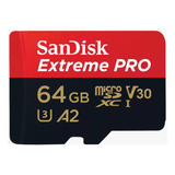 Memoria Micro Sd Sandisk 64gb Extreme Pro A2 V30 200mb s