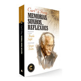 Memórias, Sonhos, Reflexões - Coleção Clássicos De Ouro, De Jung, Carl G.. Editorial Editora Nova Fronteira Participações S/a, Capa Mole Em Português, 2021