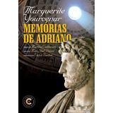 Memorias De Adriano 