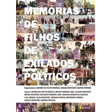 Memórias De Filhos De Exilados Políticos De Do Coutto Boiteux Bayard Editora Mourthé Ltda Capa Mole Em Português 2020