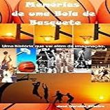 Memorias De Uma Bola De Basquete