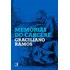 Memórias Do Cárcere, De Ramos, Graciliano. Editora Record Ltda., Capa Mole Em Português, 2020