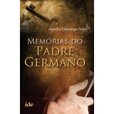 Memorias Do Padre Germano