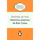 Memórias Póstumas De Brás Cubas De Joaquim Machado De Assis Editorial Editora Schwarcz Sa Tapa Mole En Português 2014