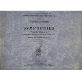 Mendelssohn Symphonies Volume Ii 4