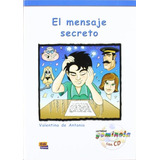 Mensaje Secreto Con Cd, De Antonio, Valentina De. Editora Distribuidores Associados De Livros S.a., Capa Mole Em Español, 2002
