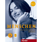 Menschen B1 1 Arbeitsbuch Mit Audio cd Ar app Deutsch Als Fremdsprache De Breitsameter Anna Editora Distribuidores Associados De Livros S a Capa Mole Em Alemão 2014