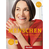 Menschen B1 1 Kursbuch Mit Ar app Deutsch Als Fremdsprache De Braun podeschwa Julia Editorial Distribuidores Associados De Livros S a Tapa Mole En Alemão 2014