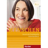 Menschen B1 1 Lehrerhandbuch Deutsch Als Fremdsprache De Kalender Susanne Editorial Distribuidores Associados De Livros S a Tapa Mole En Alemão 2015