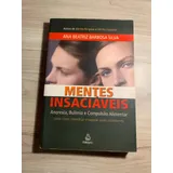 Mentes Insaciaveis Ana