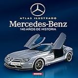 Mercedes Benz Atlas Ilustrados Spanish Edition 