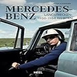 Mercedes benz Langstreckenfahrten 