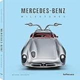 Mercedes benz Milestones 