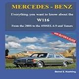 MERCEDES BENZ The W116 From The 280S To The 450SEL 6 9 And Tuners