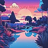 Mercury Waves 