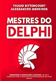 Mestres Do Delphi 