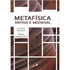 Metafisica - Antiga E Medieval