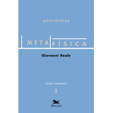 Metafísica De Aristóteles vol I Ensaio Introdutório Volume I Ensaio Introdutório De Reale Giovanni Metafísica De Aristóteles 1 Vol 1 Editorial Associação Nóbrega De Educação E Assistên