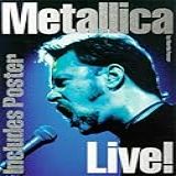 Metallica Live!: With Poster
