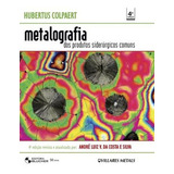 Metalografia Dos Produtos Siderurgicos