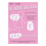 Método A Dose Do Dia Mini Livro Exercícios De Piano Edna Mae Burnam