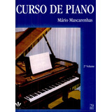 Método Curso De Piano 2 Vol Mário Mascarenhas