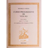 Método Curso Progressivo De Violão Para 2 3 4 Ano
