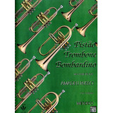 Método Para Pistão  Trombone E