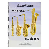 Método Prático Almeida Dias Para Sax Alto