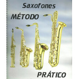 Método Prático Saxofones Almeida Dias