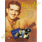 Método Tocando Com Jacob Partitura Playbacks